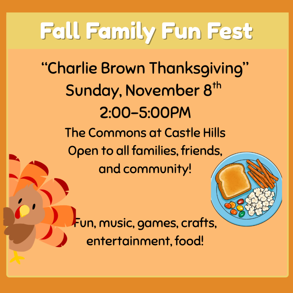 Graphic with a turkey and food about our fall family fun fest event on Nov. 8th